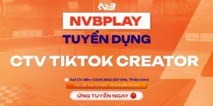 Tuyển dụng tháng 4 - CTV Tiktok Creator